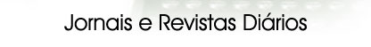 Jornais e Revistas Di�rios