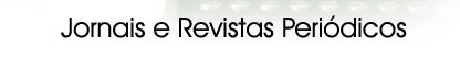 Jornais e Revistas Peri�dicos